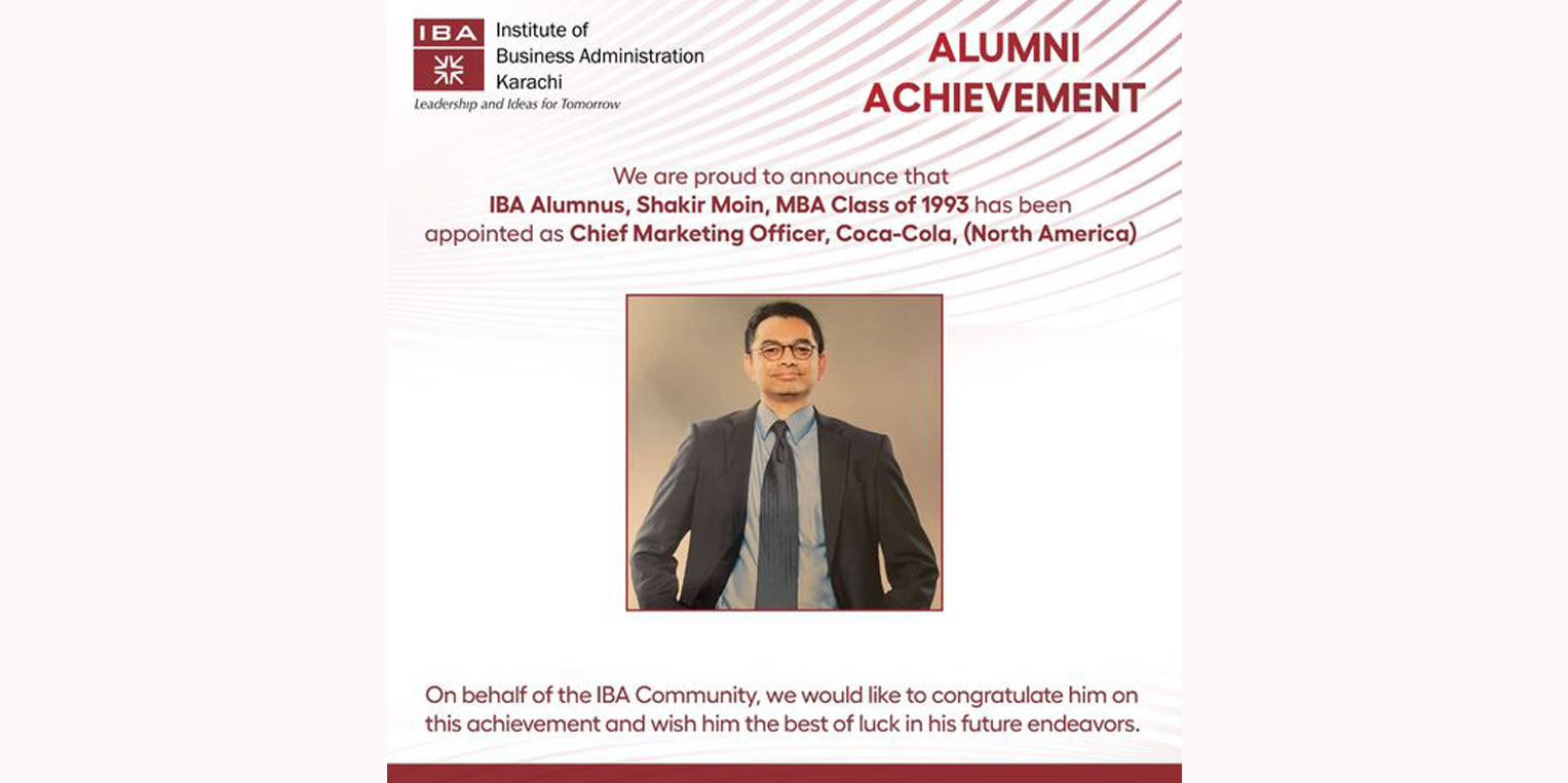 Mr. Shakir Moin Class of 1993 on being appointed as Chief Marketing Officer, Coca-Cola (North America).